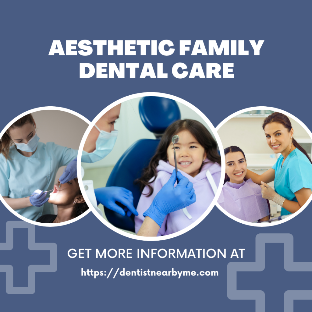 Aesthetic Family Dental Care